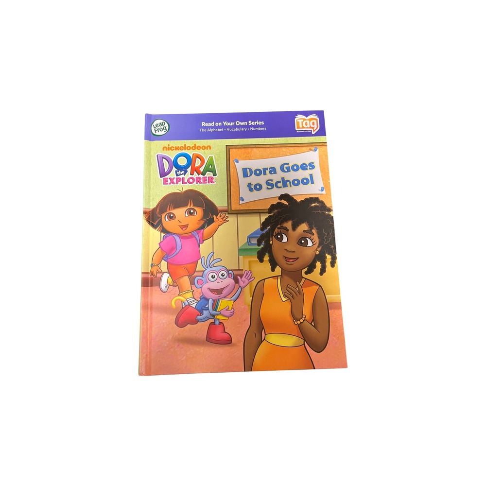 LeapFrog Tag Dora the Explorer Dora Goes to School Read on Your Own Series Book
